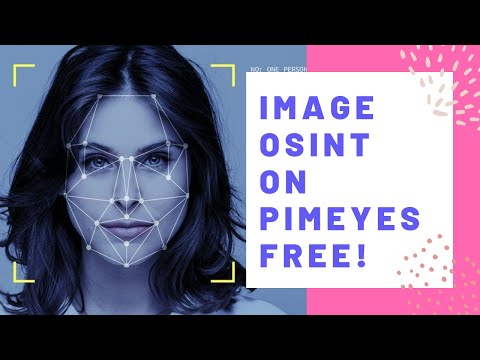 Pimeyes osint for free | IMAGE OSINT