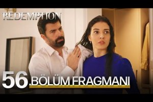 Esaret 56. Bölüm Fragmanı | Redemption Episode 56. Promo