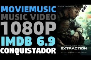 Extraction (2020) Music Video | Conquistador
