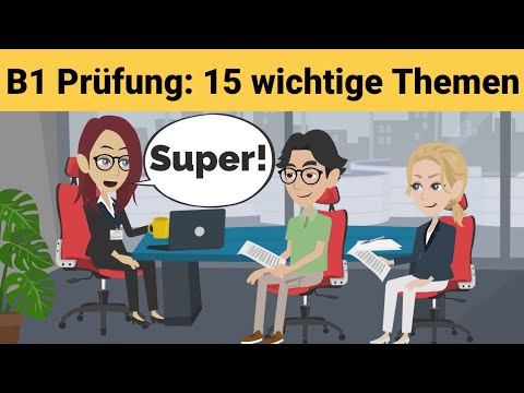 Mündliche Prüfung Deutsch B1 | Gemeinsam etwas planen/Dialog | 15 wichtige Themen | sprechen Teil 3