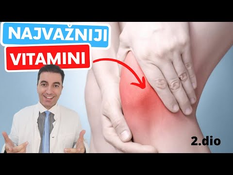 NAJVAŽNIJI VITAMINI ZA UPALE ZGLOBOVA (liječe artritise, artroze, osteoartritise…) 2. dio