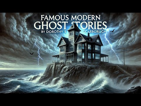 Famous Modern Ghost Stories 👻📚